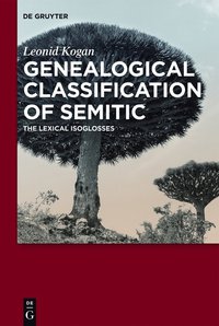 Immagine di copertina: Genealogical Classification of Semitic 1st edition 9781614517269
