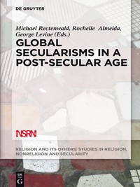 Cover image: Global Secularisms in a Post-Secular Age 1st edition 9781614517665