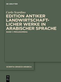 Cover image: Edition antiker landwirtschaftlicher Werke in arabischer Sprache 1st edition 9781614517825