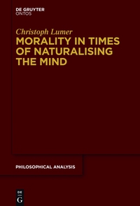 Cover image: Morality in Times of Naturalising the Mind 1st edition 9781614517993