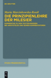 Imagen de portada: Die Prinzipienlehre der Milesier 1st edition 9781614518327