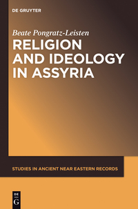 Cover image: Religion and Ideology in Assyria 1st edition 9781614514824