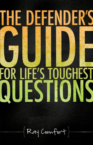 Omslagafbeelding: The Defender's Guide For Life's Toughest Questions 9780890516041