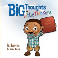 Cover image: Big Thoughts for Little Thinkers: The Scripture 9780892216154