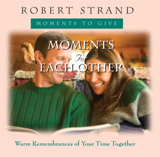 Cover image: Moments for Each Other: Warm Remembrances of Your Time Together 9780892212668
