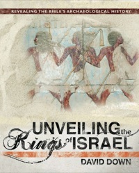 Omslagafbeelding: Unveiling the Kings of Israel 9780890516096