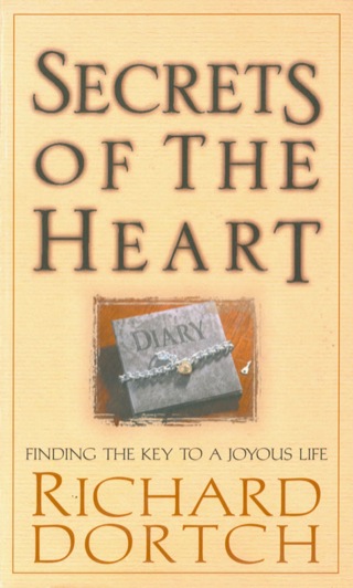 Cover image: Secrets of the Heart: Finding the Key to a Joyous Life 9780892212996