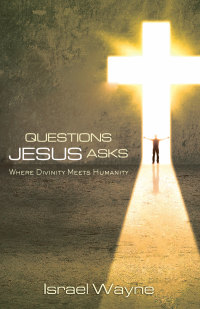Omslagafbeelding: Questions Jesus Asks 9780892217342