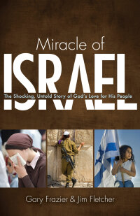 Omslagafbeelding: Miracle of Israel 9780892217403