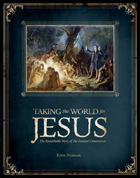 表紙画像: Taking the World for Jesus 9781683440796