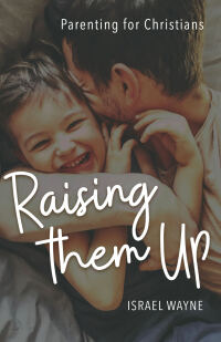 Titelbild: Raising Them Up 9780892217656