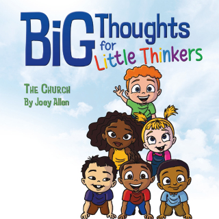 Cover image: Big Thoughts for Little Thinkers: The Church 9780892217748