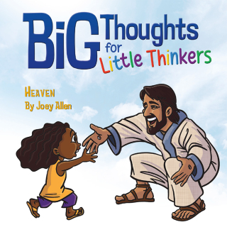 Cover image: Big Thoughts for Little Thinkers: Heaven 9780892217755