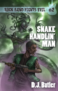 Cover image: Snake Handlin' Man 9781680573145