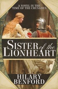 Cover image: Sister of the Lionheart 9781614754206