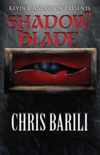 Cover image: Shadow Blade 9781614755623