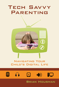 Cover image: Tech Savvy Parenting 9780892656868