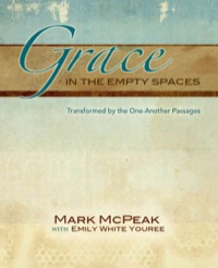 Omslagafbeelding: Grace in the Empty Spaces 9780892656141