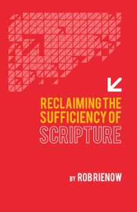 Cover image: Reclaiming the Sufficiency of Scripture 9780892656752