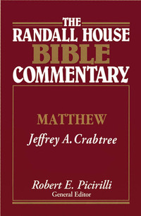 Titelbild: The Randall House Bible Commentary: Matthew 9781614840770