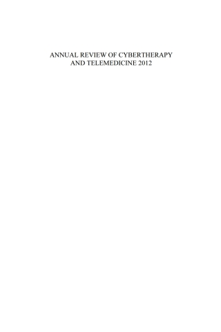 Cover image: Annual Review of Cybertherapy and Telemedicine 2012 1st edition 9781614991205