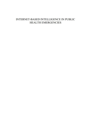 Cover image: Internet?Based Intelligence in Public Health Emergencies 1st edition 9781614991748