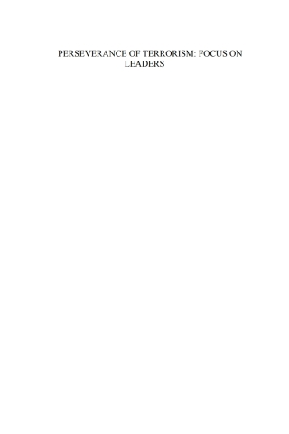 Cover image: Perseverance of Terrorism: Focus on Leaders 1st edition 9781614993865