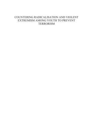 Cover image: Countering Radicalisation and Violent Extremism Among Youth to Prevent Terrorism 1st edition 9781614994695