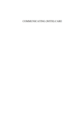 Cover image: Communicating (with) Care 1st edition 9781614996545