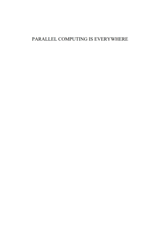 Imagen de portada: Parallel Computing is Everywhere 1st edition 9781614998426
