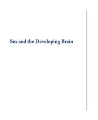 Cover image: Sex and the Developing Brain 9781615040605