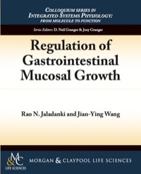 Cover image: Regulation of Gastrointestinal Mucosal Growth 9781615041329