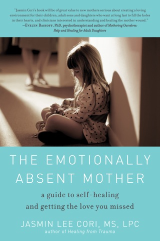 Cover image: The Emotionally Absent Mother 9781615190287