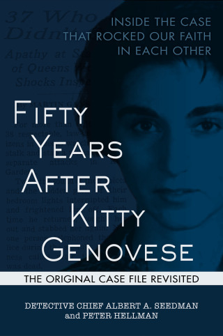 Cover image: Fifty Years After Kitty Genovese 9781615192298