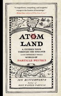 Imagen de portada: Atom Land: A Guided Tour Through the Strange (and Impossibly Small) World of Particle Physics 9781615195756