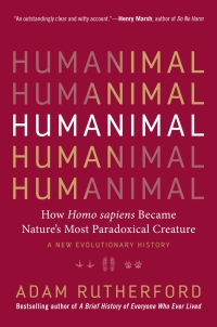 Cover image: The Book of Humans: A Brief History of Culture, Sex, War, and the Evolution of Us 9781615195909