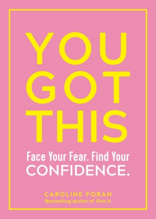Imagen de portada: You Got This: Face Your Fear. Find Your Confidence. 9781615196531