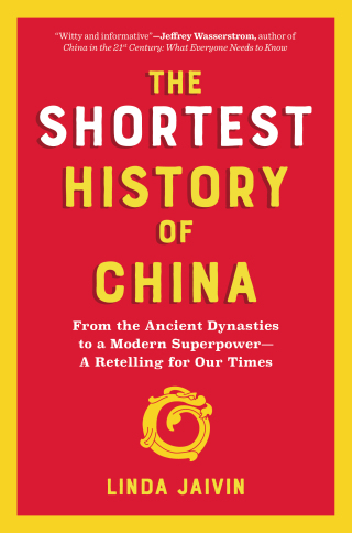 صورة الغلاف: The Shortest History of China 9781615198207