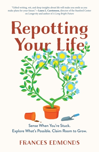 Imagen de portada: Repotting Your Life 9781615198719
