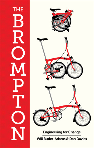 Cover image: The Brompton: Engineering for Change 1st edition 9781615199563