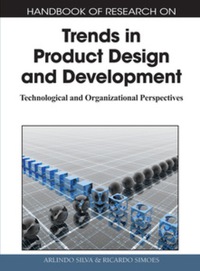 Cover image: Handbook of Research on Trends in Product Design and Development 9781615206179