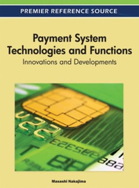表紙画像: Payment System Technologies and Functions 9781615206452