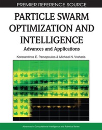 Imagen de portada: Particle Swarm Optimization and Intelligence 9781615206667