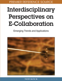Imagen de portada: Interdisciplinary Perspectives on E-Collaboration 9781615206766