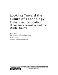 Cover image: Looking Toward the Future of Technology-Enhanced Education 9781615206780