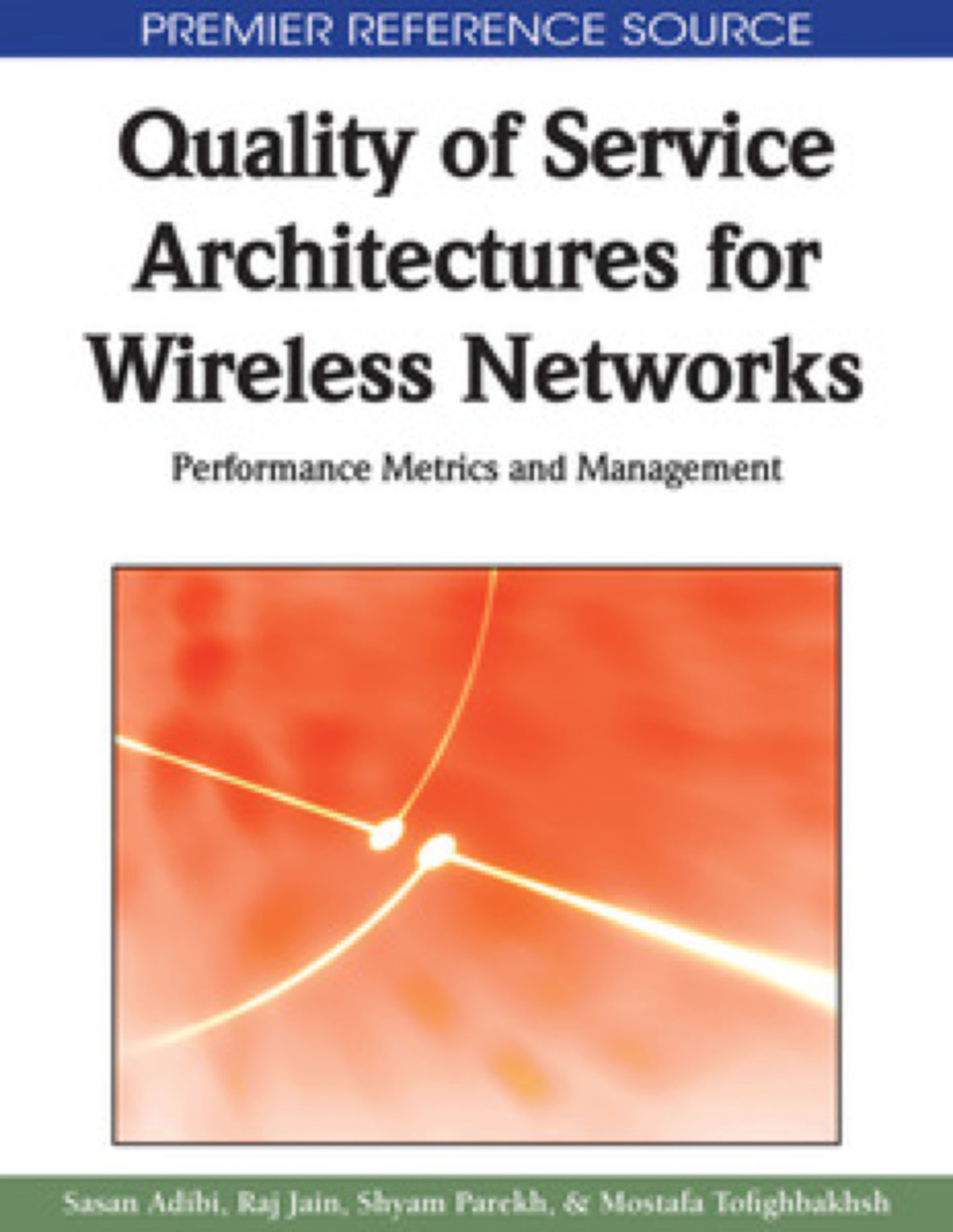 Quality of Service Architectures for Wireless Networks
