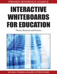 Cover image: Interactive Whiteboards for Education 9781615207152