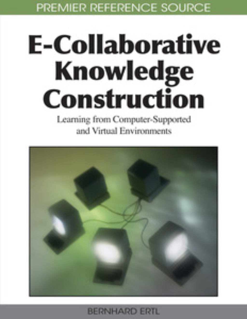E-Collaborative Knowledge Construction (eBook)