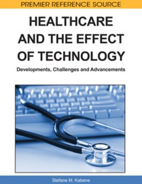 Imagen de portada: Healthcare and the Effect of Technology 9781615207336