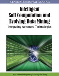 Imagen de portada: Intelligent Soft Computation and Evolving Data Mining 9781615207572